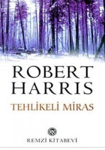 Tehlikeli Miras                                                                                                                                                                                                                                                