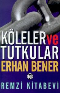 Köleler ve Tutkular                                                                                                                                                                                                                                            