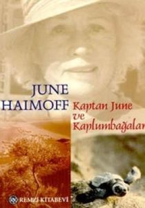 Kaptan June ve Kaplumbağalar                                                                                                                                                                                                                                   
