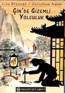 Çin’de Gizemli Yolculuk                                                                                                                                                                                                                                        