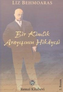 Bir Kimlik Arayışının Hikayesi                                                                                                                                                                                                                                 
