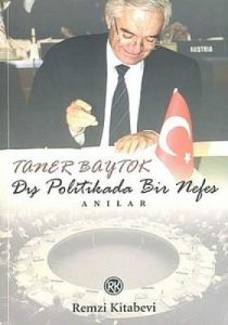 Dış Politikada Bir Nefes                                                                                                                                                                                                                                       