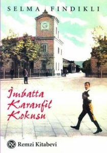 İmbatta Karanfil Kokusu                                                                                                                                                                                                                                        