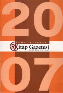 Remzi Kitap Gazetesi 2007 Tüm Sayıları                                                                                                                                                                                                                         