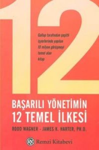 Başarılı Yönetimin 12 Temel İlkesi                                                                                                                                                                                                                             