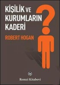 Kişilik ve Kurumların Kaderi                                                                                                                                                                                                                                   