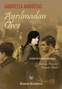 Ayrılmadan Önce                                                                                                                                                                                                                                                