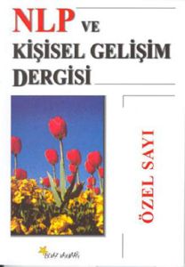 NLP ve Kişisel Gelişim Dergisi  Özel Sayı                                                                                                                                                                                                                      