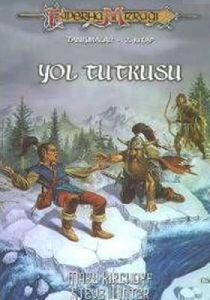 Yol Tutkusu Ejderha Mızrağı - Tanışmalar 2. Kitap                                                                                                                                                                                                              