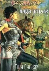 Ejderha Mızrağı Kara Yürek Tanışmalar 3. Kitap                                                                                                                                                                                                                 