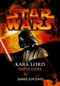Kara Lord Darth Vader Star Wars                                                                                                                                                                                                                                