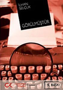 Görülmüştür                                                                                                                                                                                                                                                    