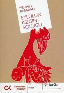 Eylülün Kızgın Soluğu                                                                                                                                                                                                                                          