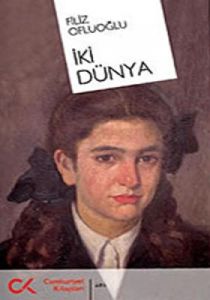 İki Dünya                                                                                                                                                                                                                                                      