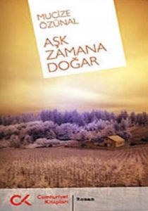 Aşk Zamana Doğar                                                                                                                                                                                                                                               