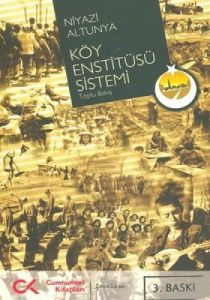 Köy Enstitüsü Sistemi                                                                                                                                                                                                                                          