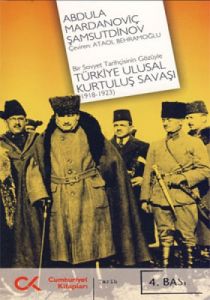 Bir Sovyet Tarihçisinin Gözüyle Türkiye Ulusal Kur                                                                                                                                                                                                             