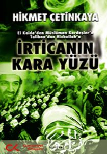 İrtica’nın Kara Yüzü                                                                                                                                                                                                                                           