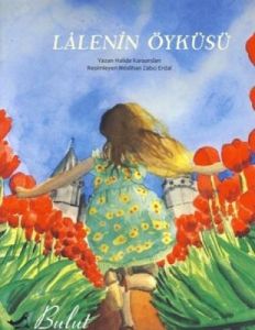 Lalenin Öyküsü                                                                                                                                                                                                                                                 