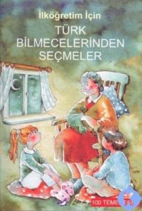 Türk Bilmecelerinden Seçmeler                                                                                                                                                                                                                                  