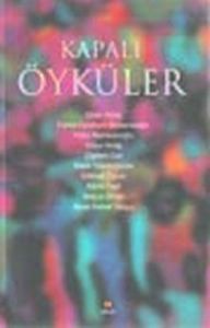Kapalı Öyküler                                                                                                                                                                                                                                                 