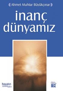 İnanç Dünyamız                                                                                                                                                                                                                                                 