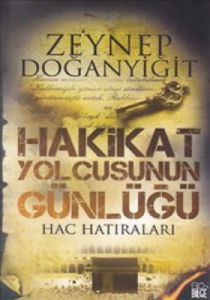 Hakikat Yolcusunun Günlüğü                                                                                                                                                                                                                                     