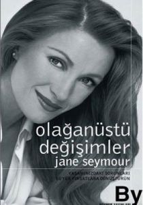 Olağanüstü Değişimler: Yaşamınızdaki Sorunları Büy                                                                                                                                                                                                             