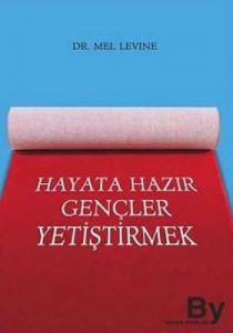 Hayata Hazır Gençler Yetiştirmek                                                                                                                                                                                                                               