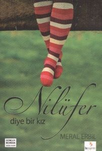 Nilüfer Diye Bir Kız                                                                                                                                                                                                                                           