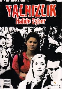 Yalnızlık                                                                                                                                                                                                                                                      
