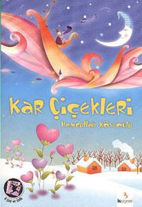Kar Çiçekleri                                                                                                                                                                                                                                                  