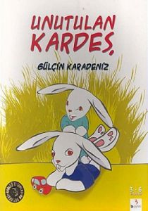 Unutulan Kardeş                                                                                                                                                                                                                                                