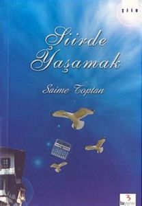 Şiirde Yaşamak                                                                                                                                                                                                                                                 