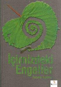 İçimizdeki Engeller                                                                                                                                                                                                                                            