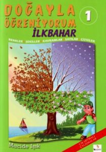 Doğayla Öğreniyorum 1 (İlkbahar)                                                                                                                                                                                                                               