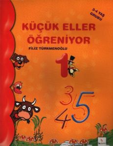 Küçük Eller Öğreniyor 1                                                                                                                                                                                                                                        