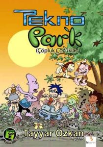 Teknopark 1 - Çöplük Çocukları                                                                                                                                                                                                                                 