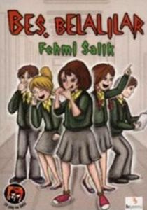 Beş Belalılar                                                                                                                                                                                                                                                  