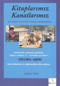 Kitaplarımız Kanatlarımız                                                                                                                                                                                                                                      