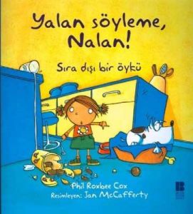 Yalan Söyleme, Nalan!                                                                                                                                                                                                                                          