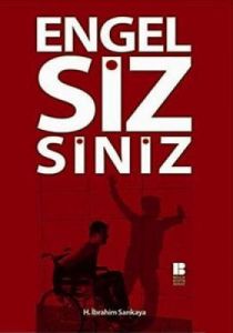Engelsizsiniz                                                                                                                                                                                                                                                  