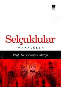 Selçuklular - Makaleler                                                                                                                                                                                                                                        
