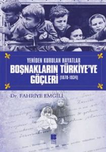Boşnakların Türkiye’ye Göçleri                                                                                                                                                                                                                                 