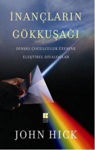 İnançların Gökkuşağı                                                                                                                                                                                                                                           