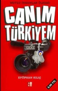 Canım Türkiyem                                                                                                                                                                                                                                                 