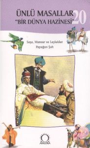 Ünlü Masallar 20 - Saşa Mansur ve Leylekler,Papağa                                                                                                                                                                                                             