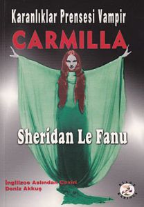 Karanlıklar Prensesi Vampir Carmilla                                                                                                                                                                                                                           