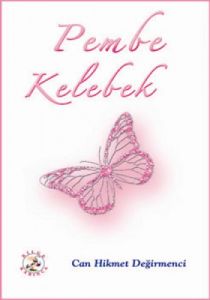 Pembe Kelebek                                                                                                                                                                                                                                                  