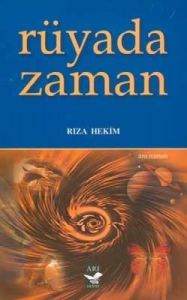Rüyada Zaman                                                                                                                                                                                                                                                   